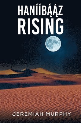 Jeremiah Murphy - Hanííbááz Rising, Häftad. Tillgänglighet: Lägg i varukorg