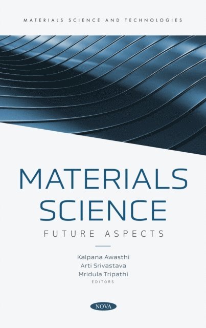 Kalpana Awasthi - Materials Science: Future Aspects, E-bok. Tillgänglighet: Lägg i varukorg