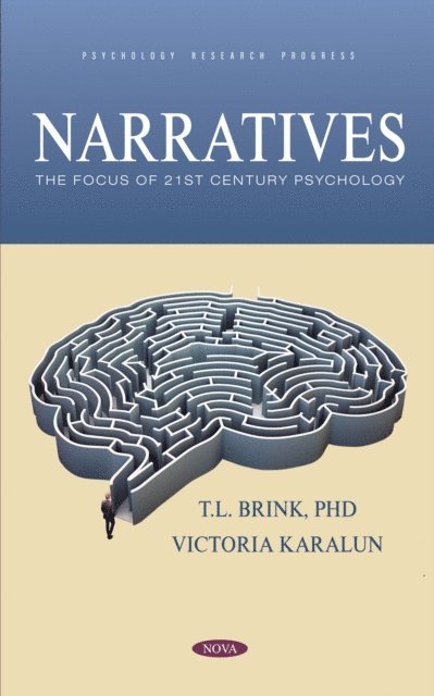 T. L. Brink - Narratives: The Focus of 21st Century Psychology, E-bok
