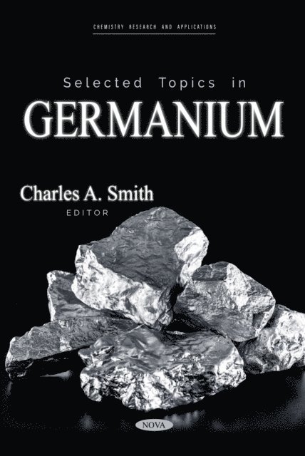 Charles A. Smith - Selected Topics in Germanium, E-bok