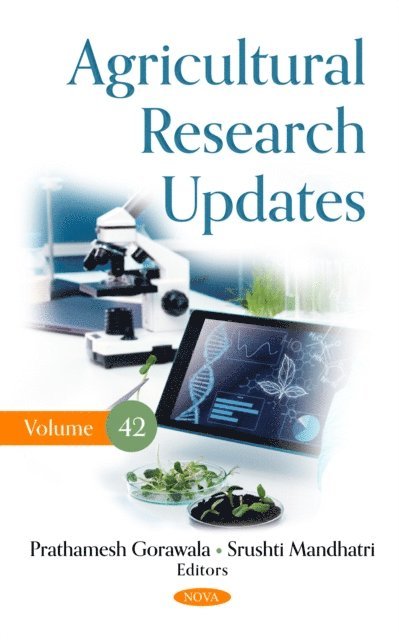 Prathamesh Gorawala - Agricultural Research Updates. Volume 42, E-bok