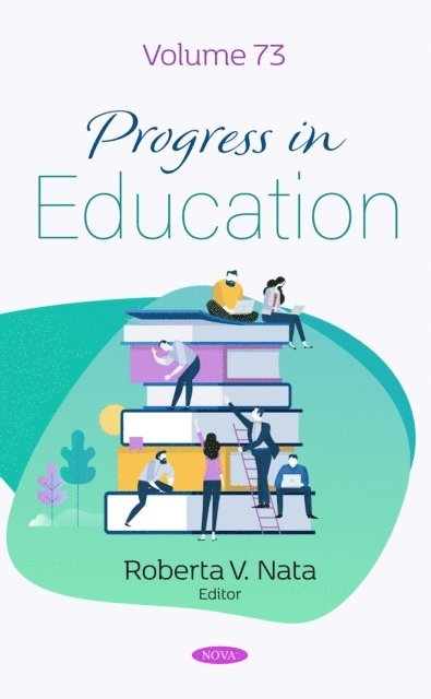 Roberta V. Nata - Progress in Education. Volume 73, E-bok