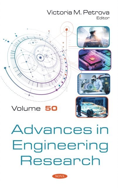 Victoria M. Petrova - Advances in Engineering Research. Volume 50, E-bok