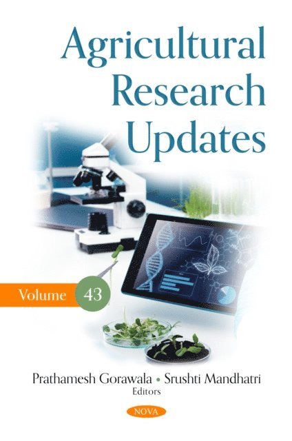 Prathamesh Gorawala - Agricultural Research Updates. Volume 43, E-bok