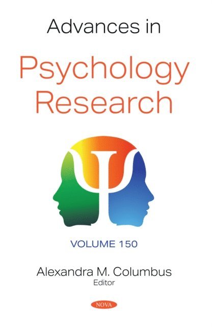 Alexandra M. Columbus - Advances in Psychology Research. Volume 150, E-bok