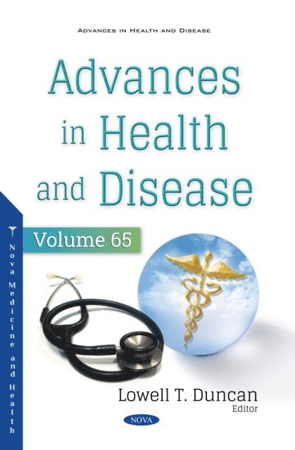 Lowell T. Duncan - Advances in Health and Disease. Volume 65, E-bok