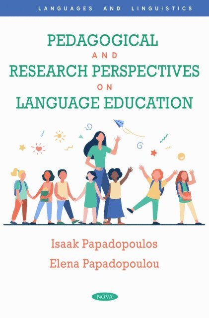 Isaak Papadopoulos - Pedagogical and Research Perspectives on Language Education, E-bok