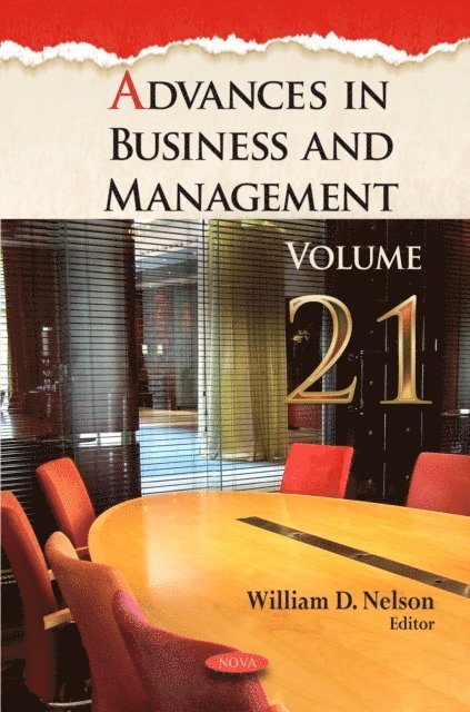 William D. Nelson - Advances in Business and Management. Volume 21, E-bok