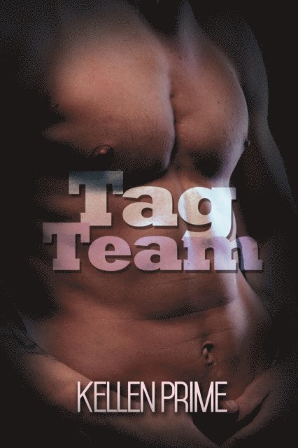 Kellen Prime - Tag Team, E-bok. Tillgänglighet: Lägg i varukorg