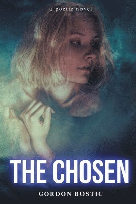 Gordon Bostic - Chosen, Häftad