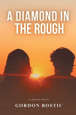Gordon Bostic - Diamond in the Rough, Häftad