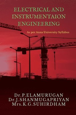 P. Elamurugan - Electrical and Instrumentation Engineering, Häftad