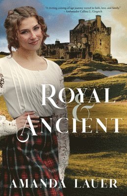 Amanda Lauer - Royal & Ancient, Häftad