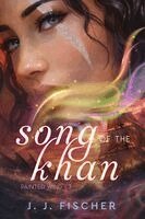 J J Fischer - Song of the Khan, Häftad