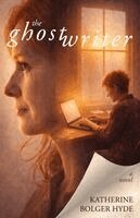 Katherine Bolger Hyde - Ghostwriter, Häftad. Tillgänglighet: Lägg i varukorg