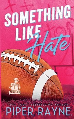 Piper Rayne - Something Like Hate, Häftad
