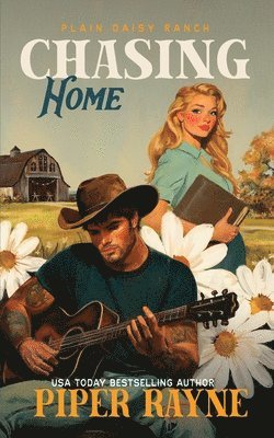 Piper Rayne - Chasing Home, Häftad