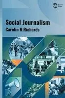 Carolin R Richards - Social Journalism, Inbunden. Tillgänglighet: Lägg i varukorg