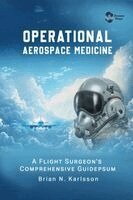 Karlsson N Brian - Operational Aerospace Medicine, Inbunden