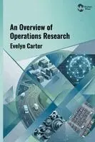 Evelyn Carter - Overview of Operations Research, Inbunden. Tillgänglighet: Lägg i varukorg