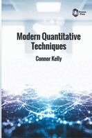 Connor Kelly - Modern Quantitative Techniques, Inbunden