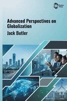 Jack Butler - Advanced Perspectives on Globalization, Inbunden
