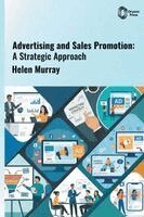 Helen Murray - Advertising and Sales Promotion, Inbunden