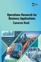 Cameron Reed - Operations Research for Business Applications, Inbunden. Tillgänglighet: Lägg i varukorg