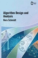 Nora Schmidt - Algorithm Design and Analysis, Inbunden