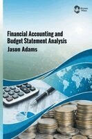 Jason Adams - Financial Accounting and Budget Statement Analysis, Inbunden