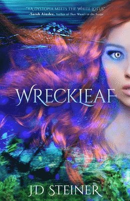 Jd Steiner - Wreckleaf, Häftad