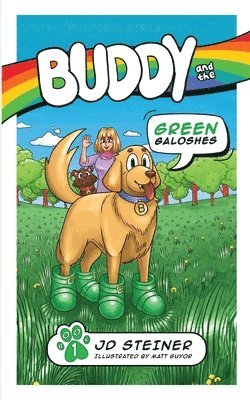 Jd Steiner - Buddy and the Green Galoshes, Häftad