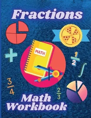 Nikolas Norbert - Fractions Math Workbook, Häftad. Tillgänglighet: Lägg i varukorg