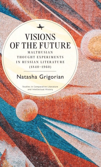 Natasha Grigorian - Visions of the Future, E-bok