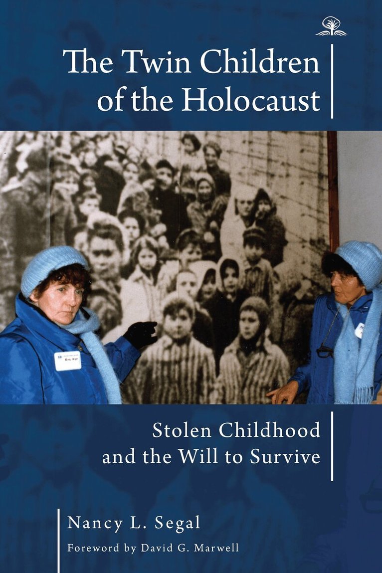 Nancy L. Segal - Twin Children of the Holocaust, Häftad