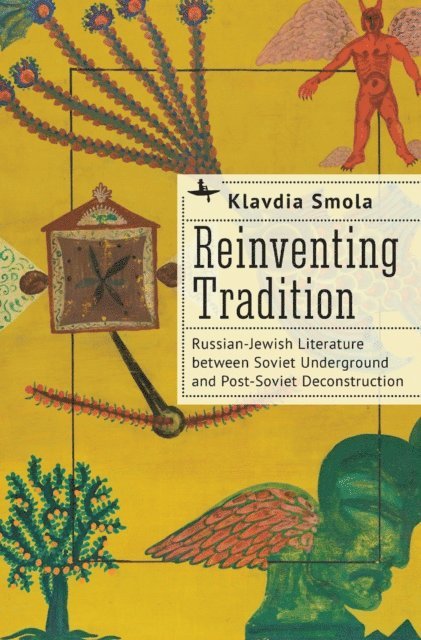 Klavdia Smola - Reinventing Tradition, E-bok