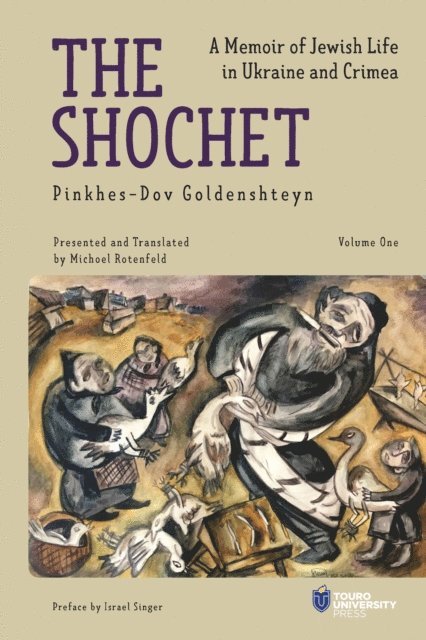 Pinkhes-Dov Goldenshteyn - Shochet (Vol. 1), E-bok