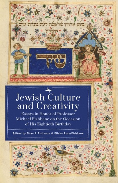 Elisha Russ-Fishbane, Eitan P. Fishbane - Jewish Culture and Creativity, E-bok