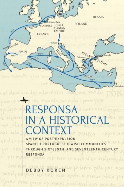 Debby Koren - Responsa in a Historical Context, E-bok. Tillgänglighet: Lägg i varukorg