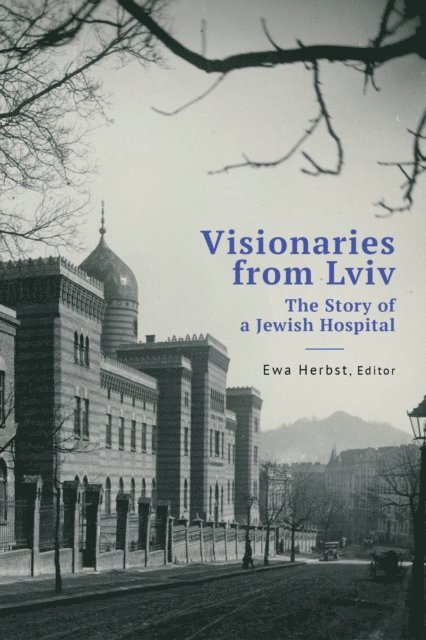 Ewa Herbst - Visionaries from Lviv, E-bok. Tillgänglighet: Lägg i varukorg
