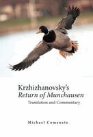 Krzhizhanovsky’s "Return of Munchausen", Inbunden