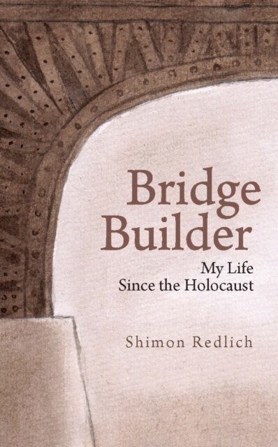 Shimon Redlich - Bridge Builder, E-bok