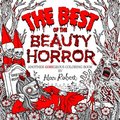 Best of The Beauty of Horror: Another GOREgeous Coloring Book