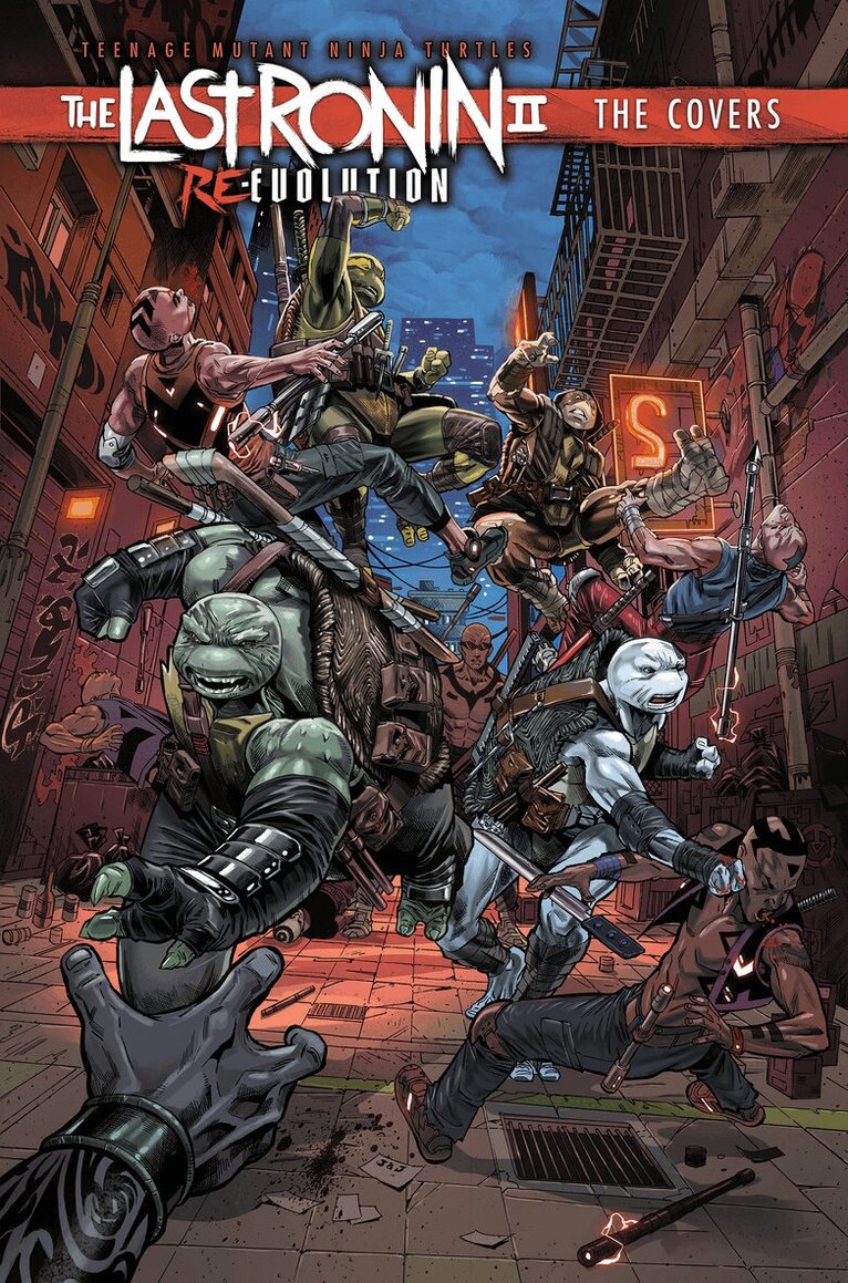 Teenage Mutant Ninja Turtles: The Last Ronin II: Re-Evolution--The ...