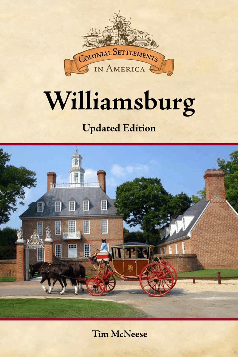 Tim McNeese - Williamsburg, Inbunden. Tillgänglighet: Tillfälligt slut