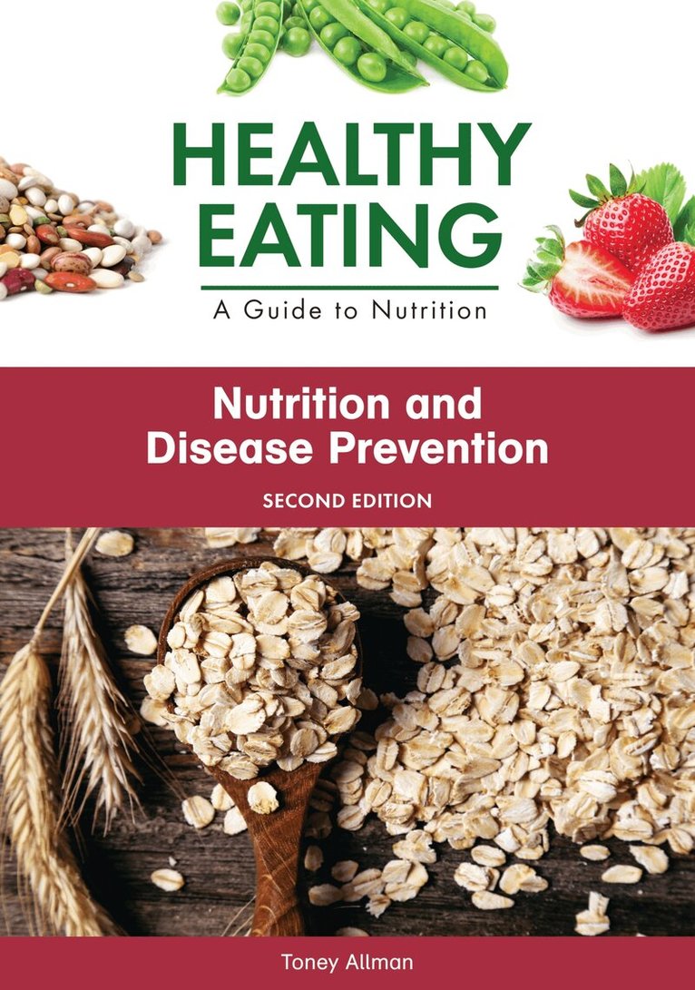 Toney Allman - Nutrition and Disease Prevention, Inbunden