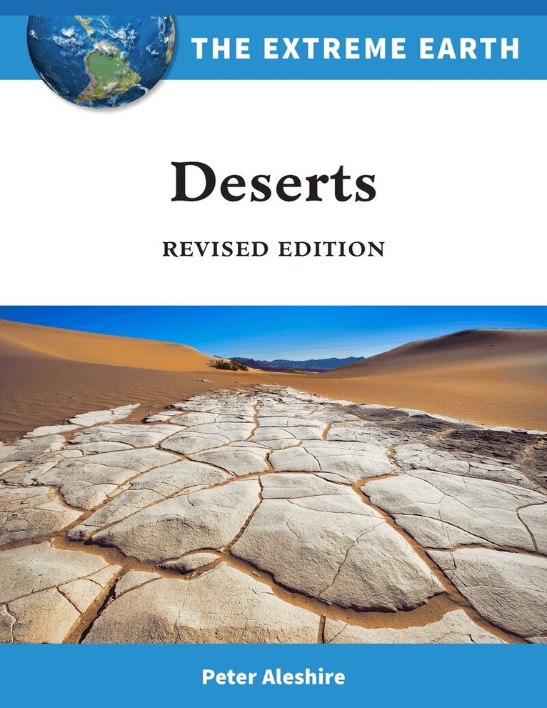 Peter Aleshire - Deserts, Inbunden