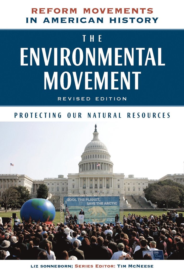 Liz Sonneborn, Tim McNeese - Environmental Movement, Inbunden. Tillgänglighet: Tillfälligt slut