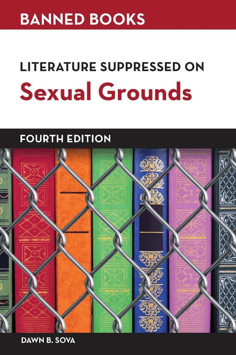 Dawn Sova - Literature Suppressed on Sexual Grounds, Inbunden. Tillgänglighet: Tillfälligt slut