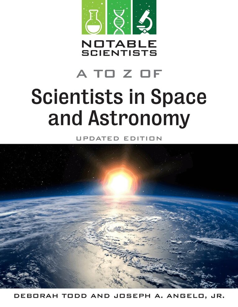 Joseph Angelo, Deborah Todd - to Z of Scientists in Space and Astronomy, Inbunden. Tillgänglighet: Tillfälligt slut